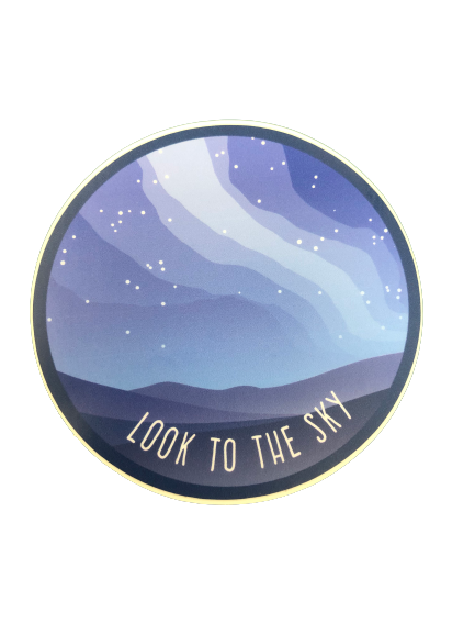Look to the Sky Sticker